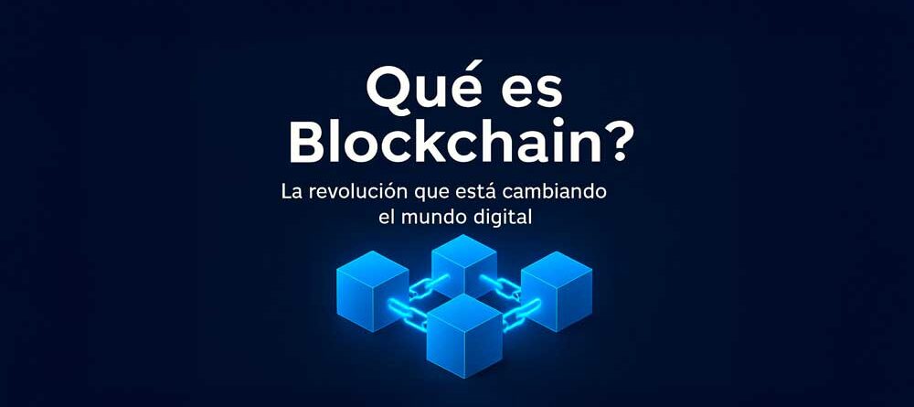 Que es Blockchain