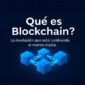 Que es Blockchain